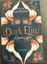 Dark Elite - Revenge von Julia Hausburg