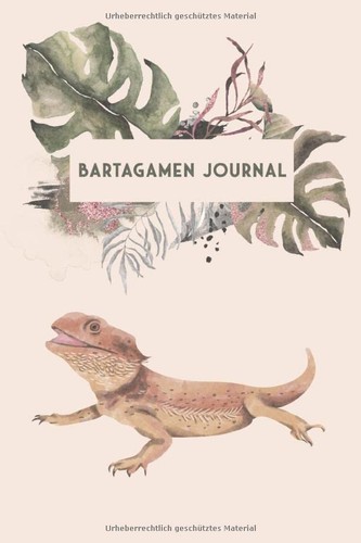 Bartagamen journal tagebuch - journal:, &