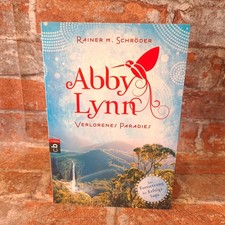 Abby Lynn: Verlorenes Paradies