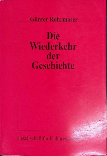 Die wiederkehr der geschichte - die,