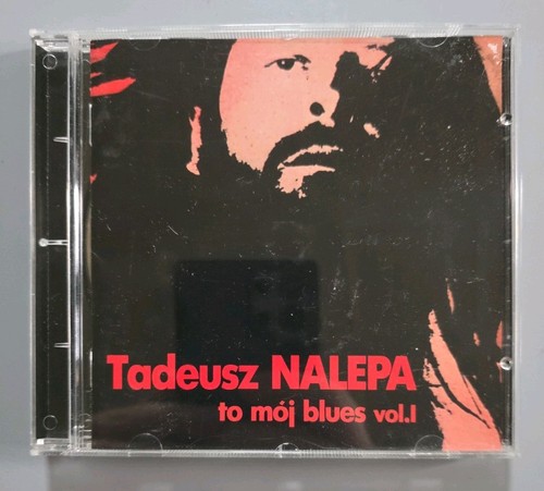 Tadeusz nalepa moj blues - nalepa, to