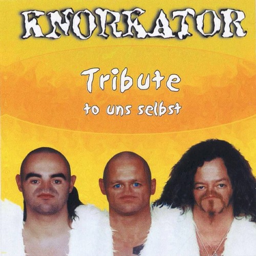Knorkator tribute to - to, uns