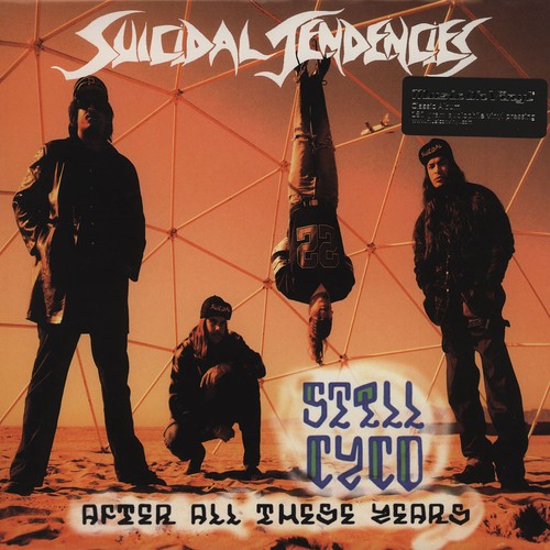 Suicidal tendencies still - suicidal,