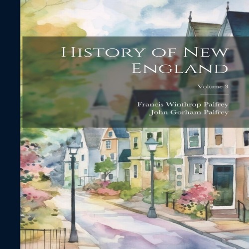 History new england volume - history,