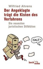 Der Angeklagte trägt die Kisten des Verfahrens von Ahren... | Buch | Zustand gut