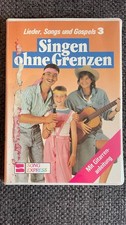 Liederbuch „Singen ohne Grenzen“ - Lieder, Songs und Gospels 3 für Gitarre