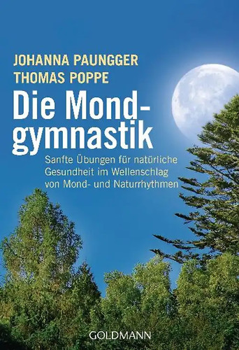 Die mondgymnastik - die,