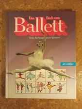 Das Buch vom Ballett - Vom Anfänger zum Könner ( 11665 )