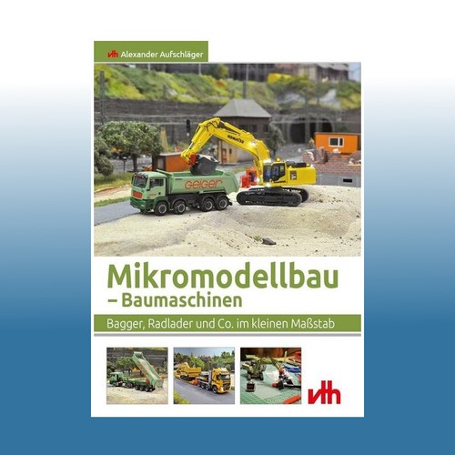 Mikromodellbau baumaschinen - mikromodellbau,