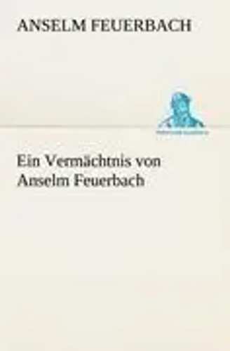 Ein vermächtnis von anselm - vermächtnis,
