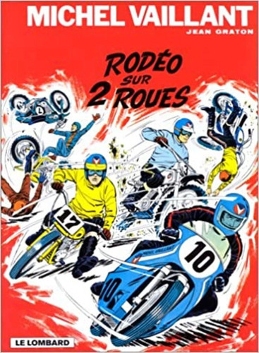 Michel vaillant rodeo - vaillant, sur