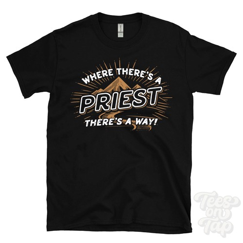 Where there priest - where, there's