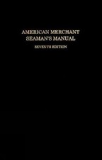 William B. Hayler American Merchant Seaman’s Manual (Gebundene Ausgabe)