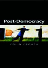 Post-Democracy (Themes for the