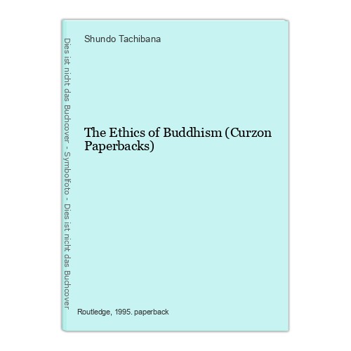 The ethics buddhism curzon - ethics, (curzon