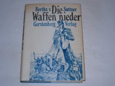 Suttner, Bertha von:Die Waffen nieder! Roman. 