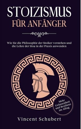 Stoizismus für anfänger wie - stoizismus,