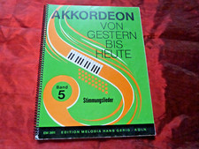 AKKORDEON VON GESTERN BIS HEUTE Band 5 Stimmungslieder Noten für Akkordeon