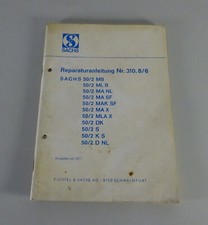 Reparaturanleitung Sachs Motor 50/2 MB / ML B / MA NL / MA SF etc. Stand 07/1971