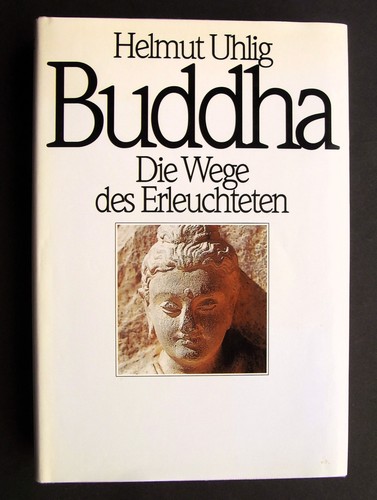 Buddha die wege des - -,