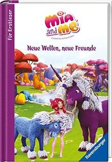Mia and neue welten - and, me:
