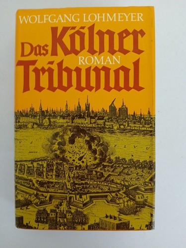 Das kölner tribunal roman - kölner, :