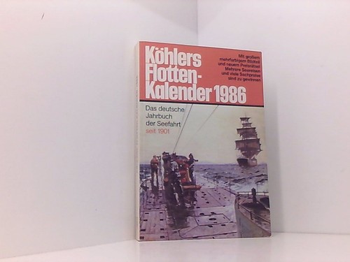 Köhlers flottenkalender 1986 - flottenkalender,