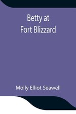 Molly Elliot Seawell | Betty