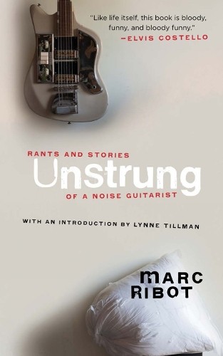 Marc ribot unstrung - ribot,