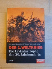 Der 1. Weltkrieg - Die Ur-Katastrophe des 20. Jahrhunderts - SPIEGEL (Gebunden)