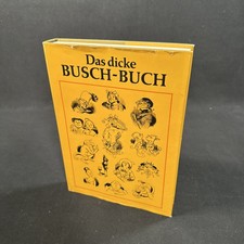 Das dicke BUSCH Buch - Wilhelm Busch, DDR Kult - Eulenspiegel Verlag Berlin 1984