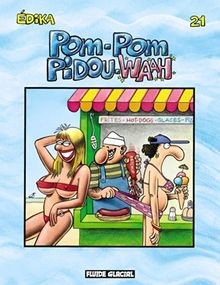 Pom pidou waah - pidou, numéro