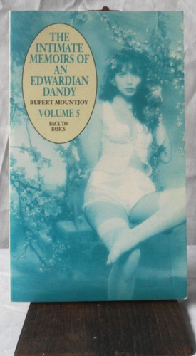 The intimate memoirs an - of,