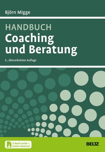Handbuch coaching und beratung - handbuch,
