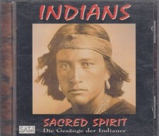 INDIANS Sacred Spirit - Die Gesänge der Indianer - CD
