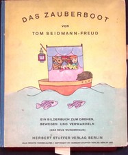 Seidmann-Freud, Zauberboot