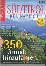 Südtirol Kulinarisch: Der