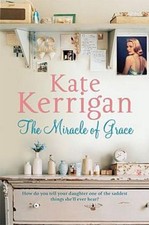 The Miracle of Grace, Kate