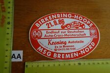 Alter Aufkleber Auto-Cross BIRKENRING-HOOPE MSG Bremen Nord 86 ADAC