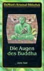 Die augen des buddha - des, (dumonts