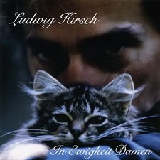 Ludwig Hirsch - In Ewigkeit