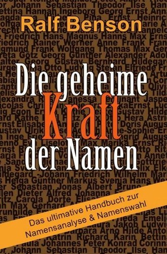 Die geheime kraft der - der, namen