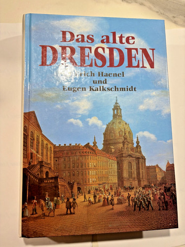 Haenel das alte dresden - das,