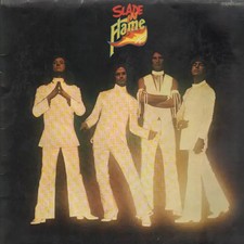 Slade flame - slade, in