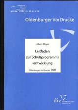 Hilbert Meyer -  Leitfaden zur Schul(programm)-entwicklung