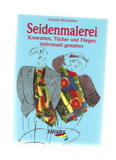 Seidenmalerei: Krawatten