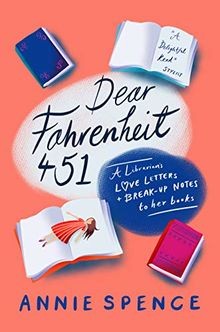 Dear fahrenheit 451 - fahrenheit, a