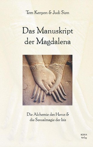 Das manuskript der magdalena - das, |