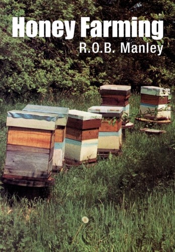 Honey farming b manley - honey,
