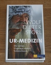 Ur-Medizin. Die wahren